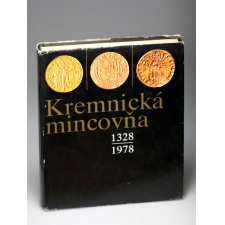 Kremnická mincovňa 1328-1978 Körmöci pénzverde 