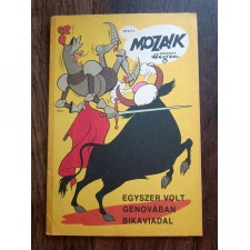 Mozaik 1975/11 Egyszer volt Genovában bikaviadal képregény