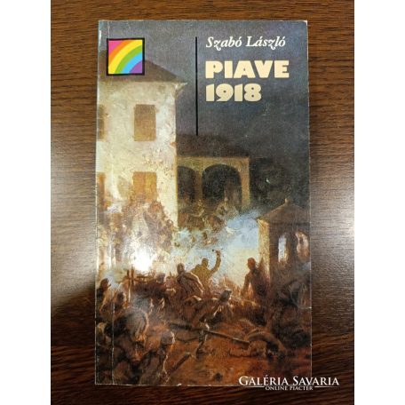 Szabó László - Piave 1918