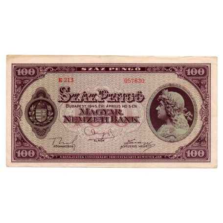 100 Pengő Bankjegy 1945 EF