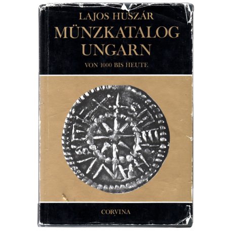 Huszár: Münzkatalog Ungarn , Battenberg kiadás