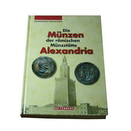 Die Münzen der römischen Münzstätte Alexandria