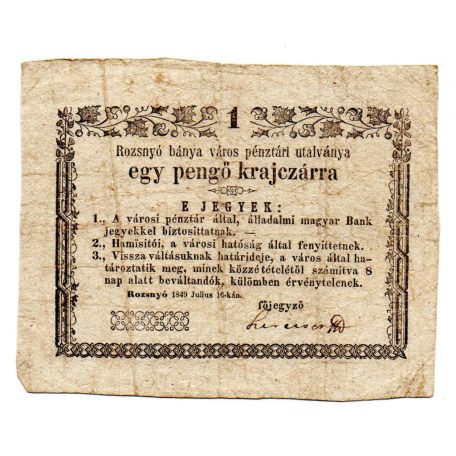 Rozsnyó 1 Pengő krajczárra 1849 eltérő keret és beváltandók