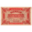 1 Millió Adópengő 1946 P53Ah F címer tükörkép és amelyeknek