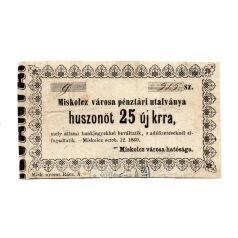 Miskolc város 25 Krajcár pénztári utalvány 1860
