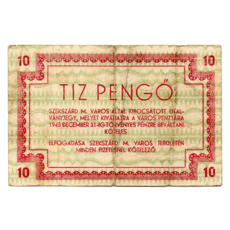 Szekszárd város 10 Pengő 1945