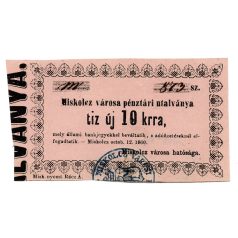 Miskolc 10 Krajcár pénztári utalvány 1860 nyomdahibás