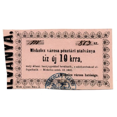 Miskolc 10 Krajcár pénztári utalvány 1860 nyomdahibás