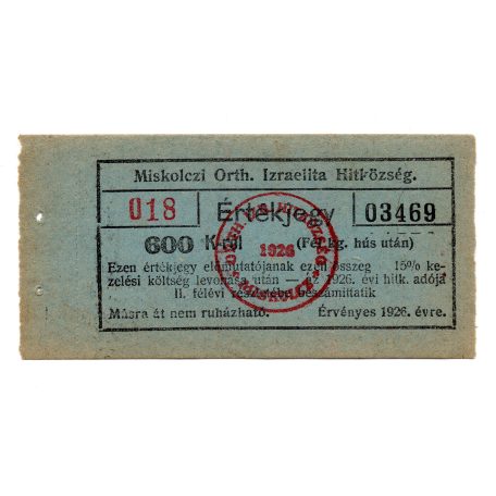 Miskolc Izrealita Hitközség 600 Korona Érétkjegy 1926