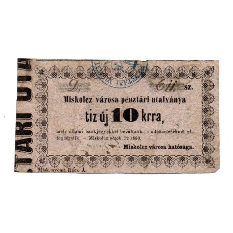 Miskolc 10 Krajcár pénztári utalvány 1860 vastag számjegyek