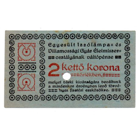 Egyesült Izzólámpa és Villamossági Gyár 2 Korona
