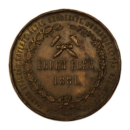 Érdemérem az iparos ifjúsági egylet debreceni kiállítására 1881