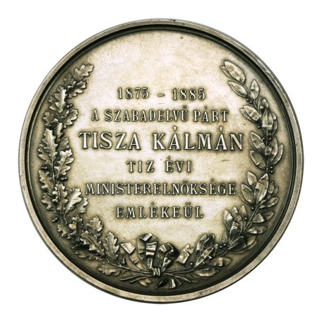 Tisza Kálmán miniszterelnöksége 1875-1885 ezüst emlékérem