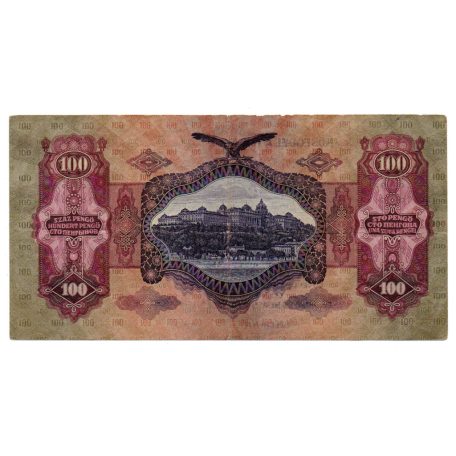 100 Pengő 1930 Hűséggel a hazához! felülbélyegzés és bélyeg 1942