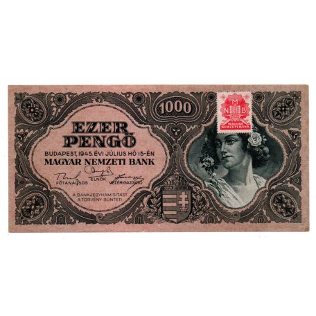 1000 Pengő Bankjegy 1945 aEF vagyondézsma bélyeggel