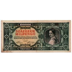 100000 Milpengő Bankjegy 1946 alacsonyabb sorszám 006218