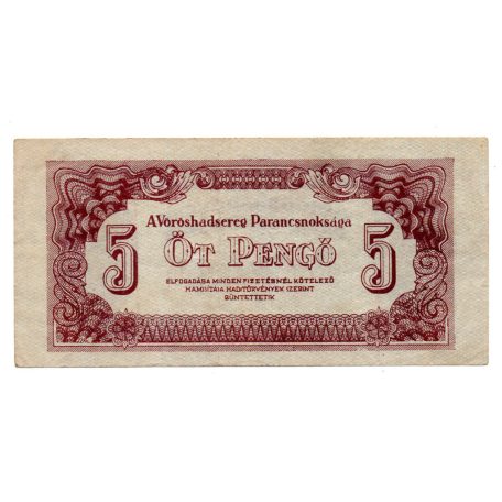 Vöröshadsereg 5 Pengő 1944 VF