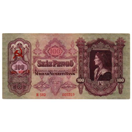 100 Pengő Bankjegy 1930 hamis sarló kalapács felülbélyegzés 