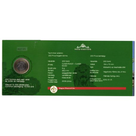 200 Forint 2009 Első napi veret és 200 Forint Bankjegy 2006
