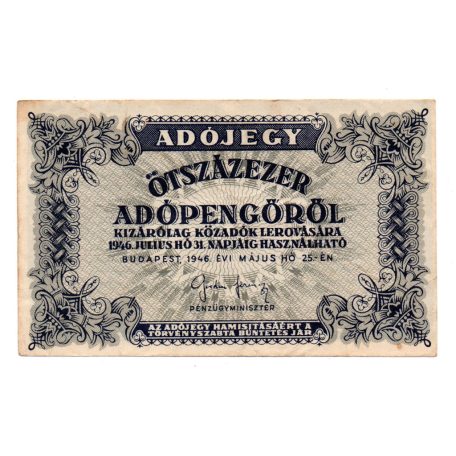500000 Adópengő 1946 P52A VF hátoldali nyomat eltolódva