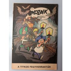 Mozaik 1975/1 A titkos fegyverraktár Digedag képregény