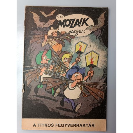 Mozaik 1975/1 A titkos fegyverraktár Digedag képregény