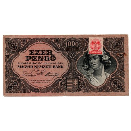 1000 Pengő Bankjegy 1945 F bélyeg és különböző hármasok