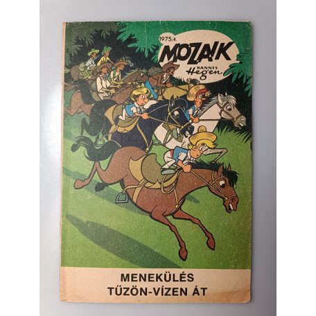 Mozaik 1975/4 Menekülés tűzön-vízen át Digedag képregény