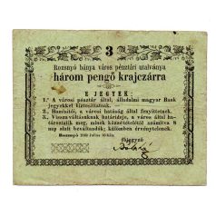  Rozsnyó 3 Pengő krajczárra Pénztári utalvány 1849 gondolat jel