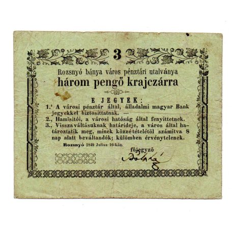 Rozsnyó 3 Pengő krajczárra Pénztári utalvány 1849 gondolat jel