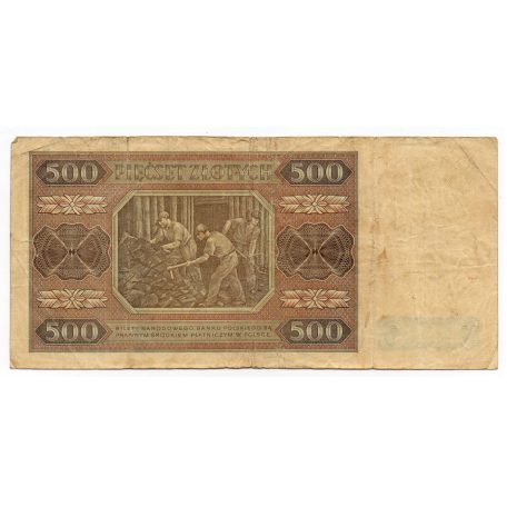 Lengyelország 500 Zloty Bankjegy 1948 P140a M140d