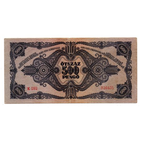 500 Pengő Bankjegy 1945 F