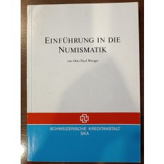 von Otto Paul Wenger - Einführung in die Numismatik