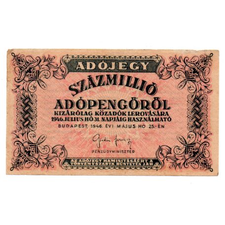 100 Millió Adópengő 1946 P55Ah aVF fordított címer