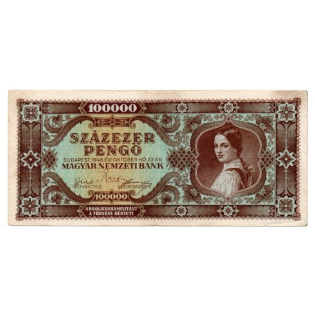 100000 Pengő Bankjegy 1945 alacsonyabb sorszám 009537