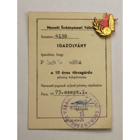 Mecseki Ércbányászati Vállalat 10 és 15 éves törzsgárda jelvény
