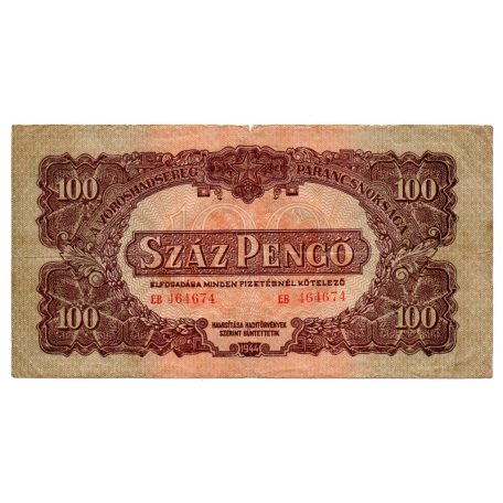 Vöröshadsereg 100 Pengő 1944 F