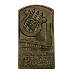   A Munkás Dalos Szövetség V. orsz. Ünnepélye Pécs 1936 gomblyuk jelvény