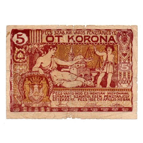 Pécs város Házipénztár 5 Korona pénztárjegy 1920 VG szükségpénz