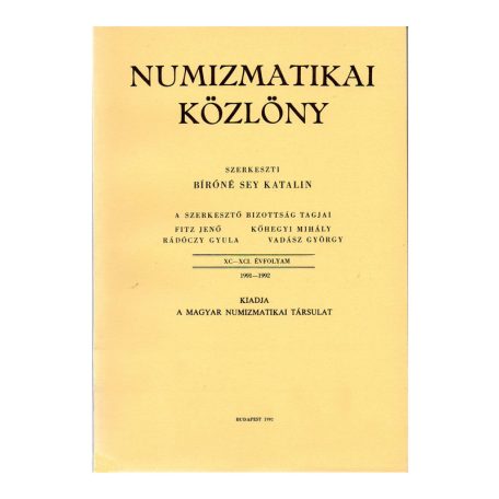 Numizmatikai Közlöny 90-91 évfolyam 1991-1992
